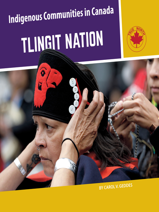 Title details for Tlingit Nation by Carol V. Geddes - Available